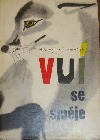 Vuí se směje