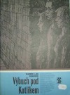 Výbuch pod Kotlíkem