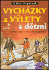Vycházky a výlety s dětmi