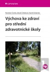 Výchova ke zdraví