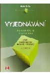 Vyjednávání v kostce