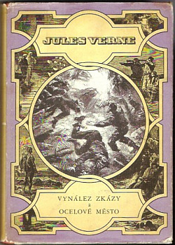 Vynález zkázy / Ocelové město