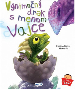 Výnimočný drak menom Vajce