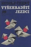 Vyšehradští jezdci
