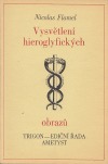 Vysvětlení hieroglyfických obrazů