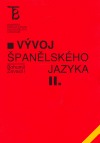 Vývoj španělského jazyka II.