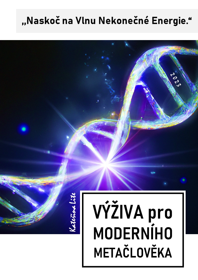 Výživa pro moderního metačlověka