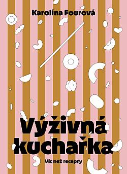 Výživná kuchařka