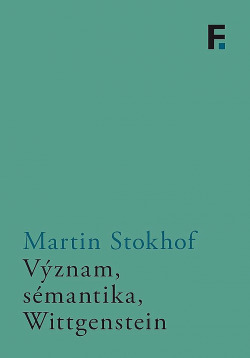 Význam, sémantika, Wittgenstein