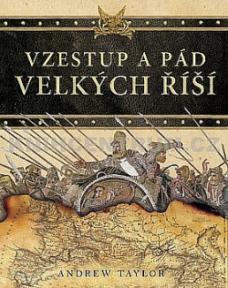 Vzestup a pád velkých říší