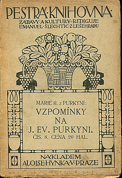 Vzpomínky na J. Ev. Purkyni