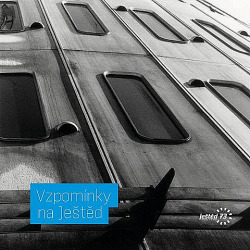 Vzpomínky na Ještěd