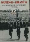 Waffen-SS - Zbraně SS