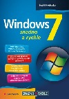Windows 7 snadno a rychle