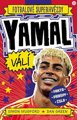 Yamal válí!