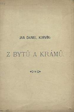 Z bytů a krámů