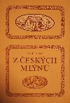 Z českých mlýnů 2