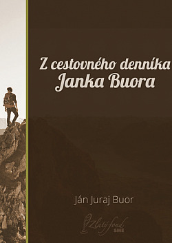 Z cestovného denníka Janka Buora