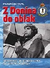 Z Donína do oblak
