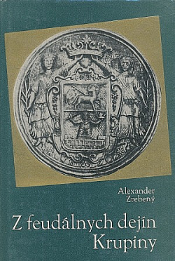 Z feudálnych dejín Krupiny