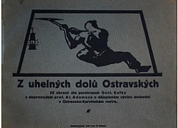 Z uhelných dolů ostravských