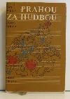 Za hudbou Prahou