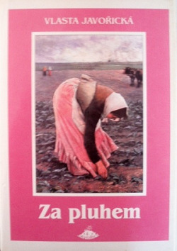 Za pluhem (1. a 2. díl)