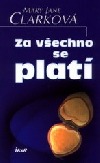 Za všechno se platí
