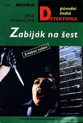 Zabiják na šest