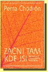 Začni tam kde jsi