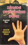 Záhada opuštěného domu