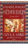 Záhadné postavy světových dějin 2.