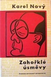 Zahořklé úsměvy