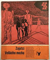 Zajatci Velikého mozku