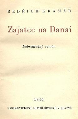 Zajatec na Danai