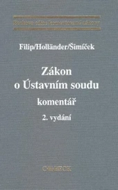 Zákon o Ústavním soudu. Komentář.