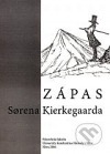 Zápas Sorena Kierkegaarda