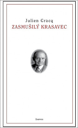 Zasmušilý krasavec
