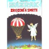 Zázrak zrození a smrti
