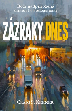 Zázraky dnes