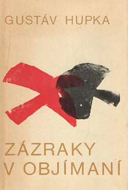 Zázraky v objímaní