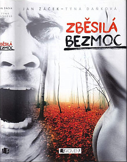 Zběsilá bezmoc
