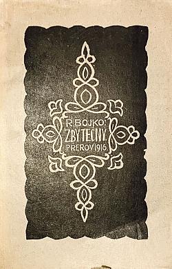 Zbytečný, svazek I