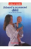 Zdravé a nemocné dítě