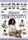 Zdravé těhotenství