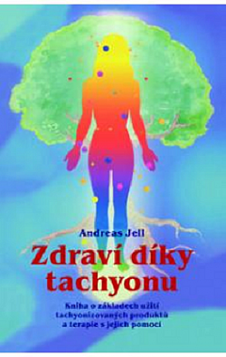 Zdraví díky tachyonu