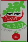Zdraví pro život