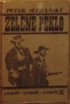 Zelené peklo