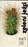 Zelení ježci