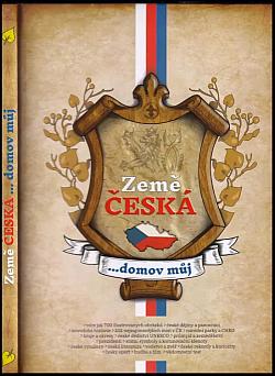 Země česká: ...domov můj
